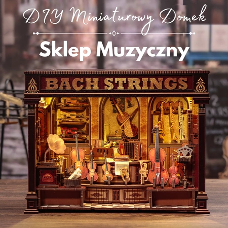 DIY Miniaturowy Domek – Sklep Muzyczny Struny Bacha z oświetleniem LED
